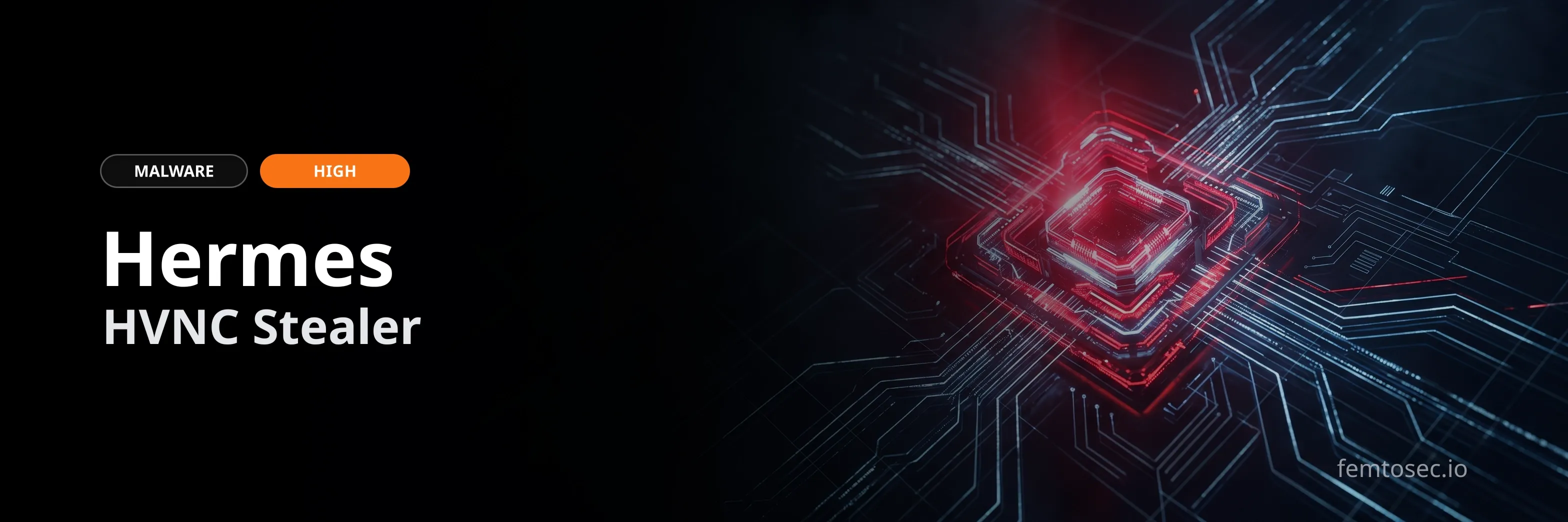 Hermes Stealer Emerges with HVNC and Token Theft