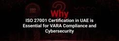 ISO 27001 Certification in UAE | VARA Compliance & Cybersecurity Services